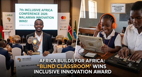 Malawi’s Blind Classroom Wins the Continent’s Top Innovation Prize — and Changes the Story